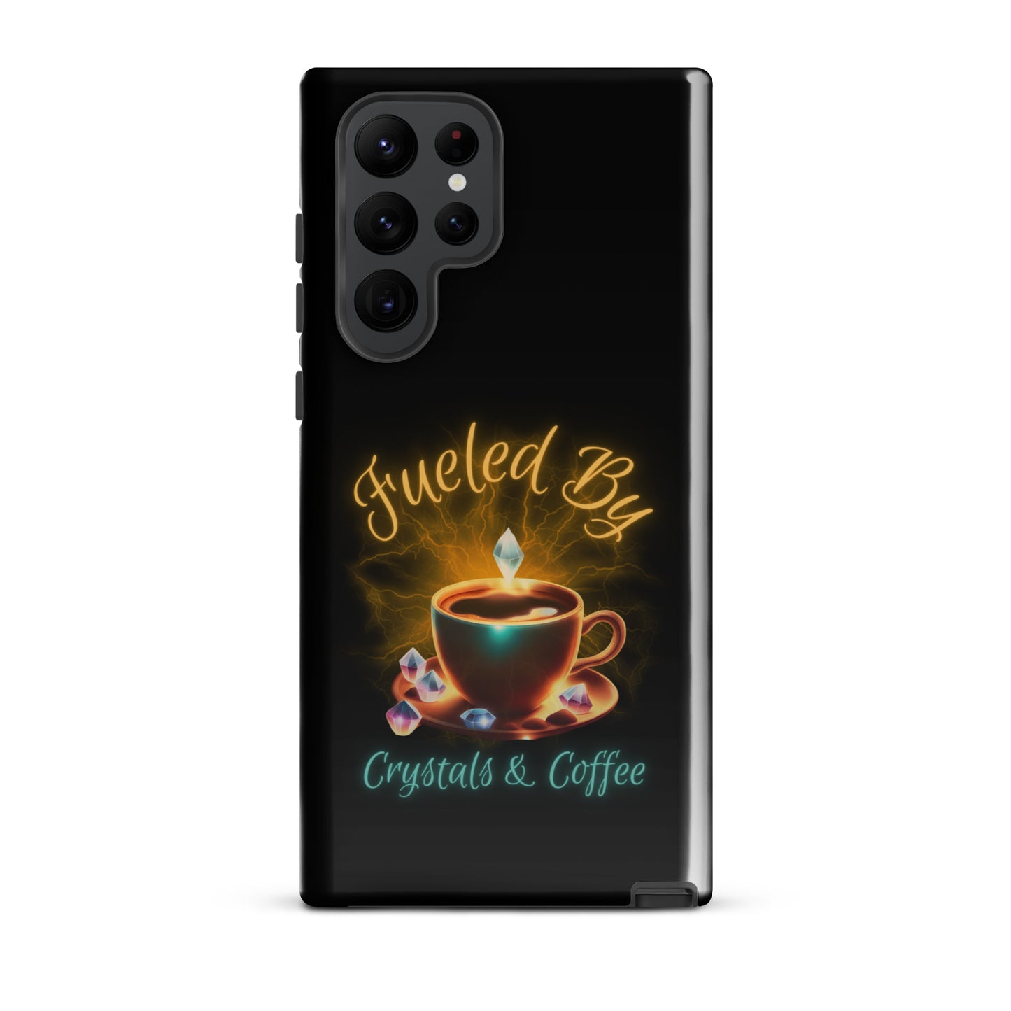 Fueled By Crystals & Coffee Tough case for Samsung®