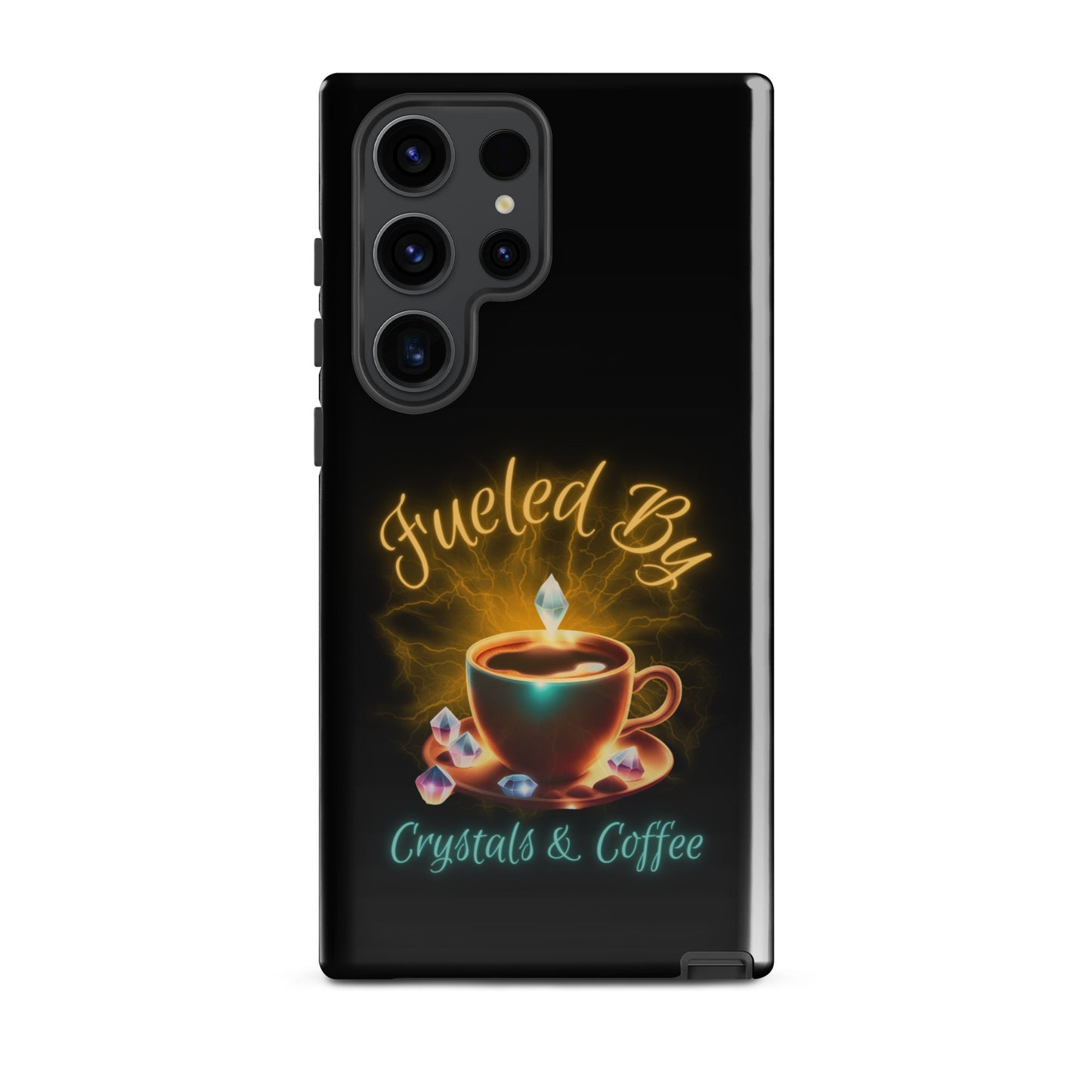 Fueled By Crystals & Coffee Tough case for Samsung®