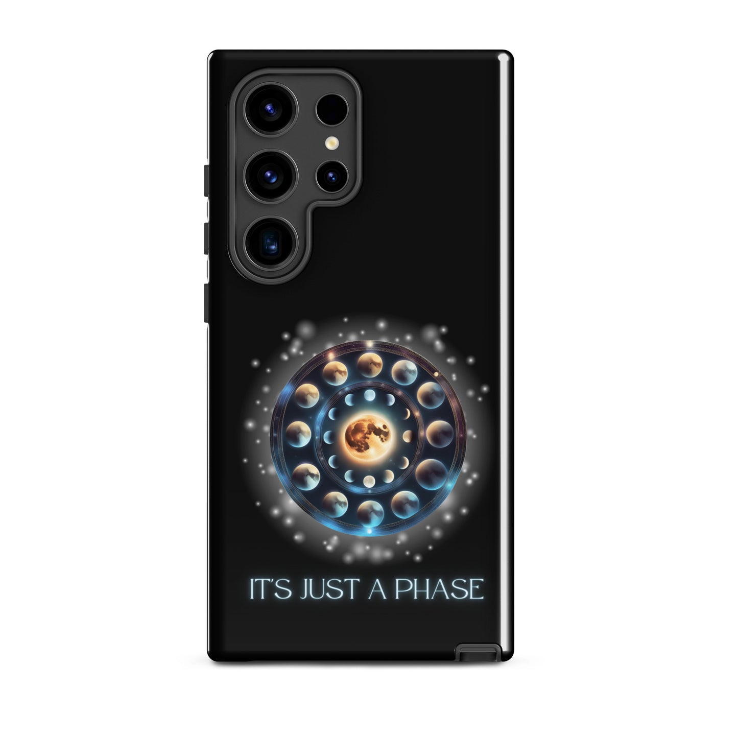 It’s Just A Phase Tough case for Samsung®