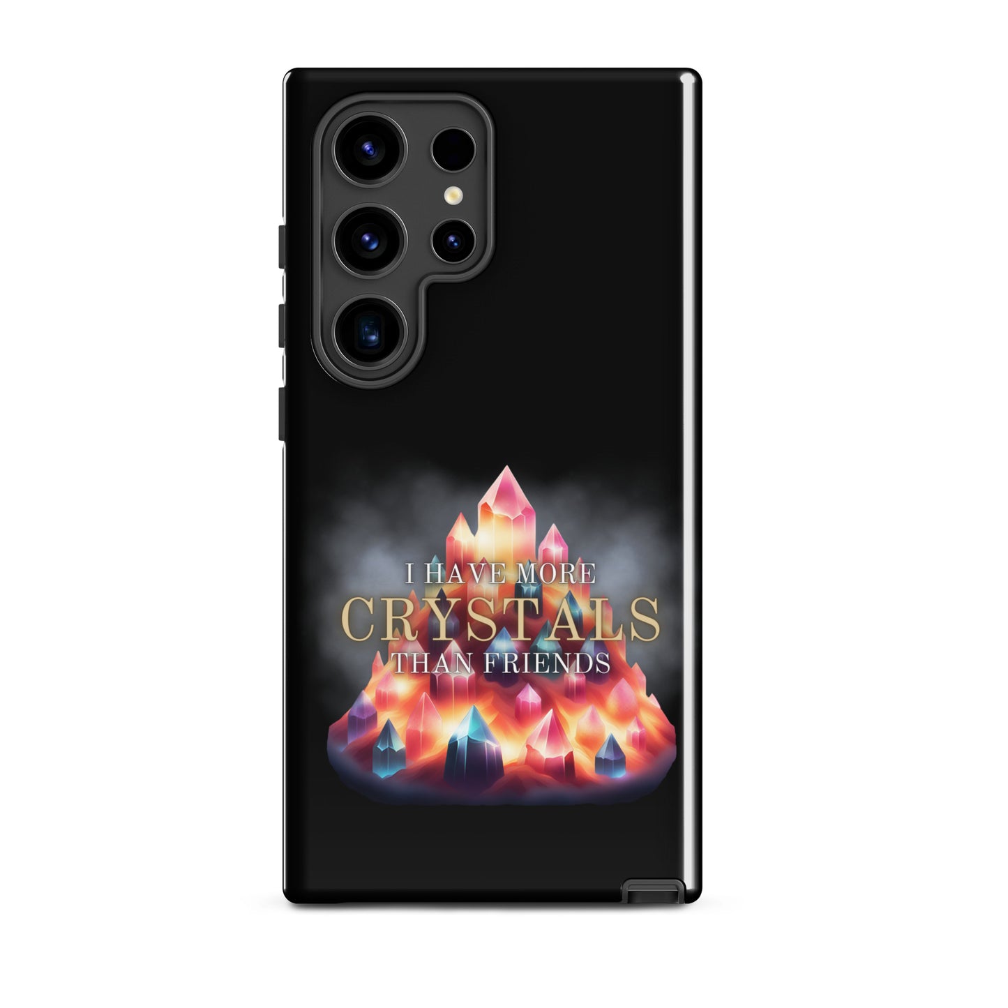 I Have More Crystals Than Friends Tough case for Samsung®