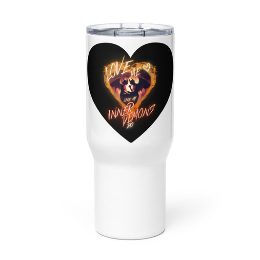 Love Me Like My Inner Demons Do Travel mug with a handle