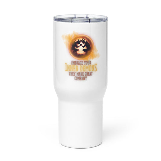 Embrace Your Inner Demons They Make Great Company Travel mug with a handle