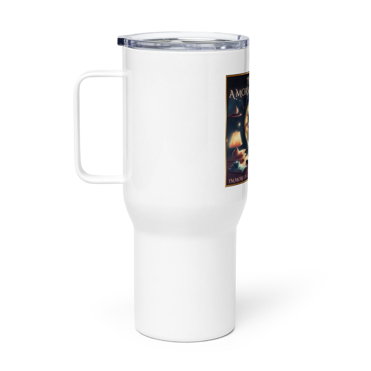 I’m Not A Morning Person I’m More Of A Midnight Spell Caster Travel mug with a handle