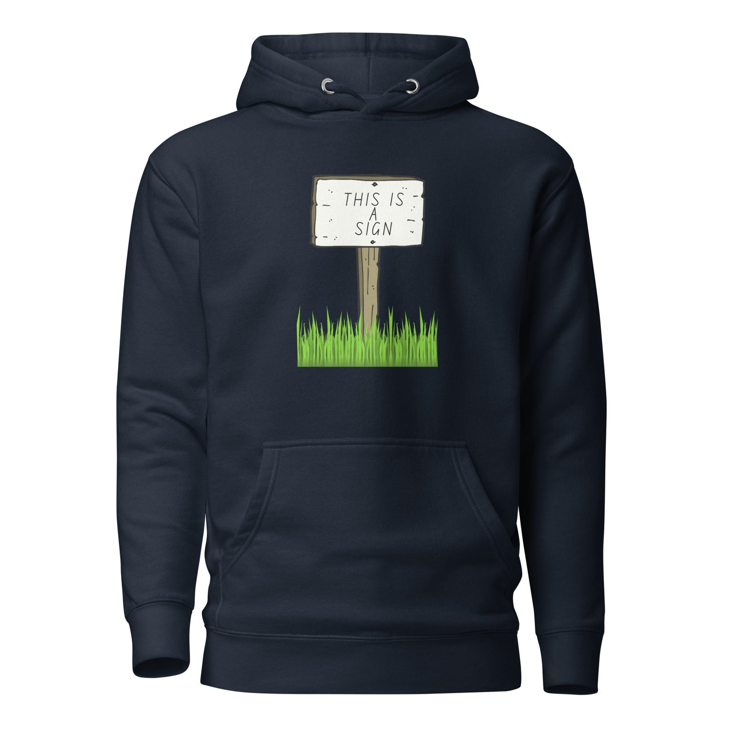 This Is A Sign Unisex Hoodie