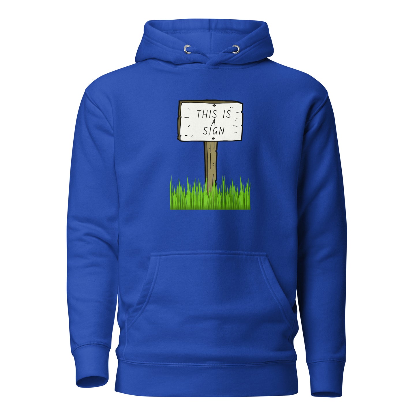 This Is A Sign Unisex Hoodie