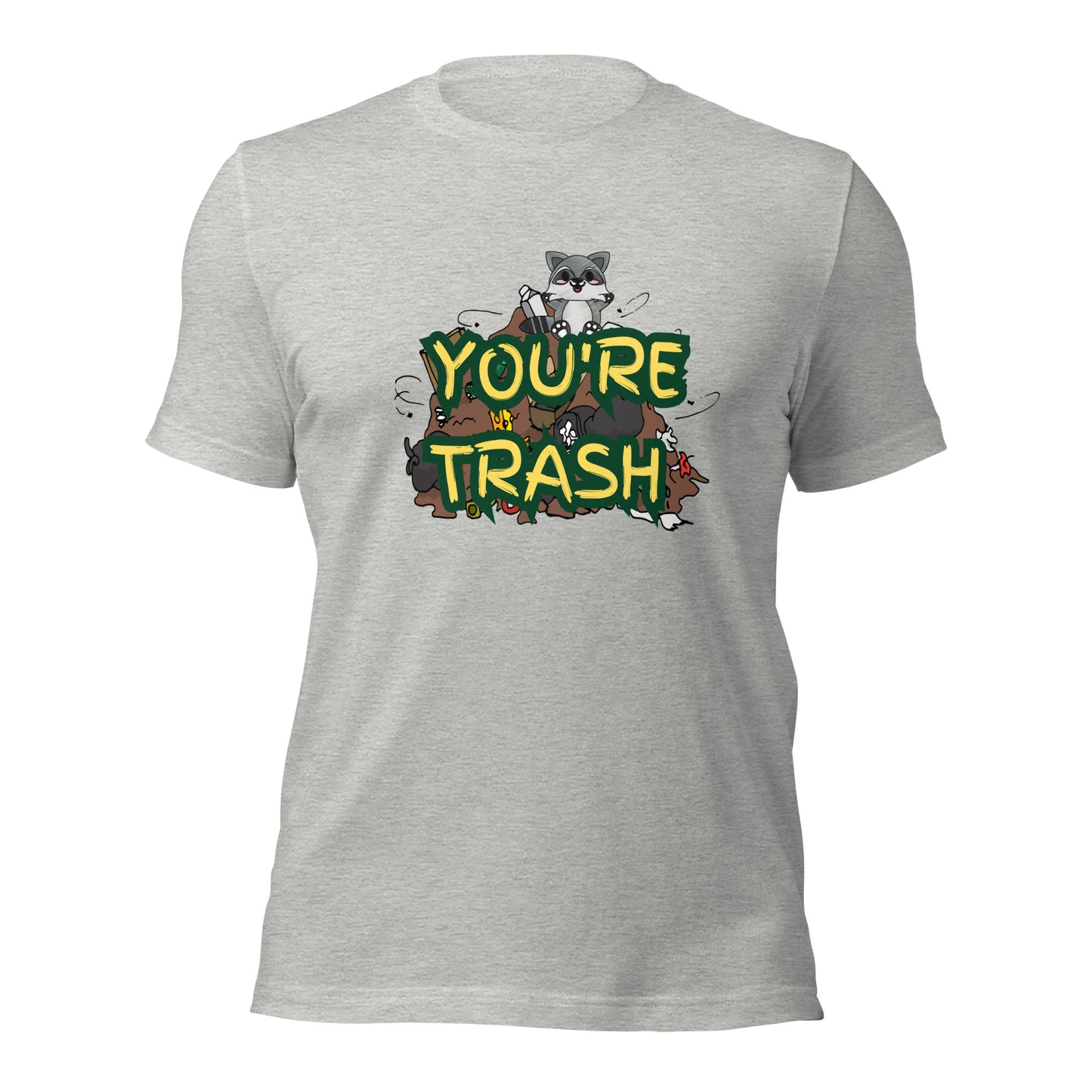 You're Trash