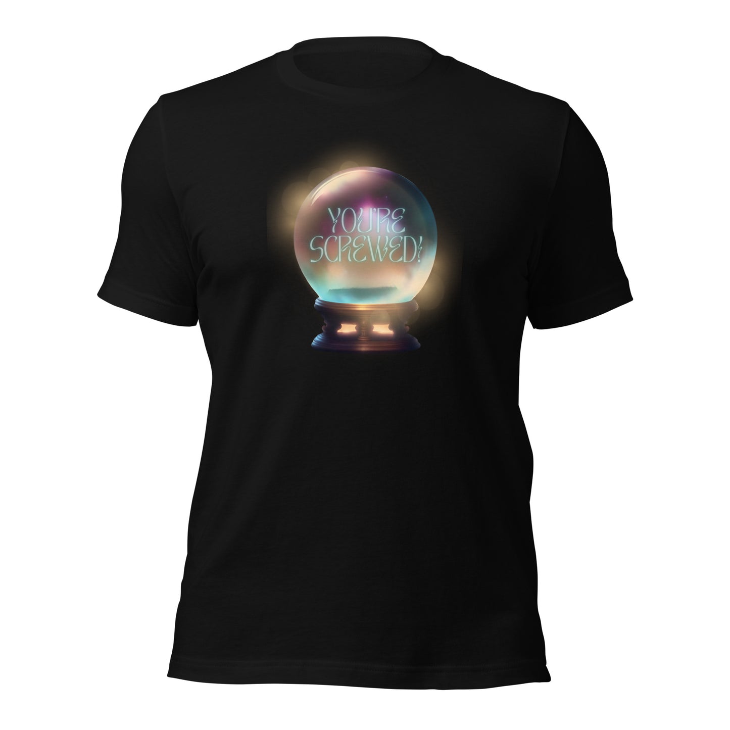 You’re Screwed Unisex t-shirt