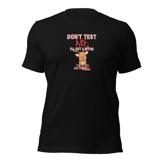 Don't Test Me