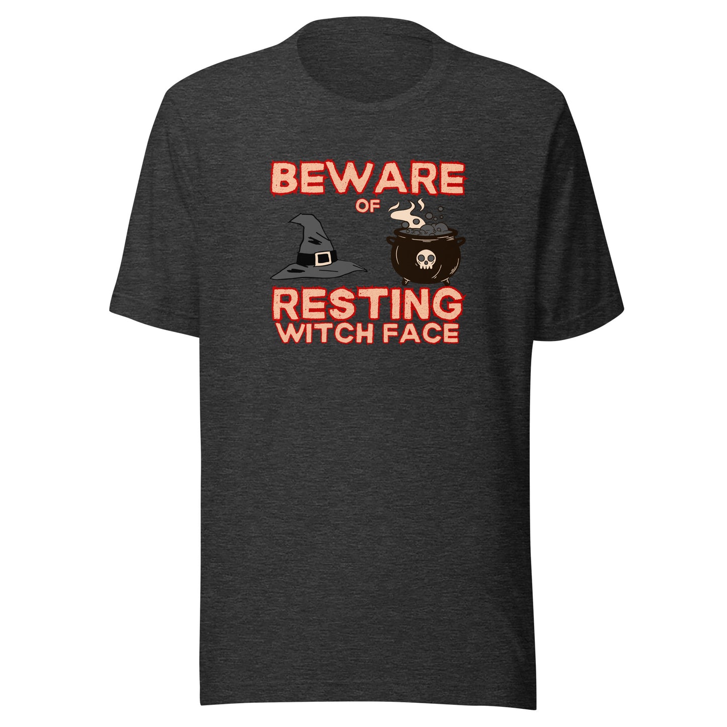 Beware of Resting Witch Face