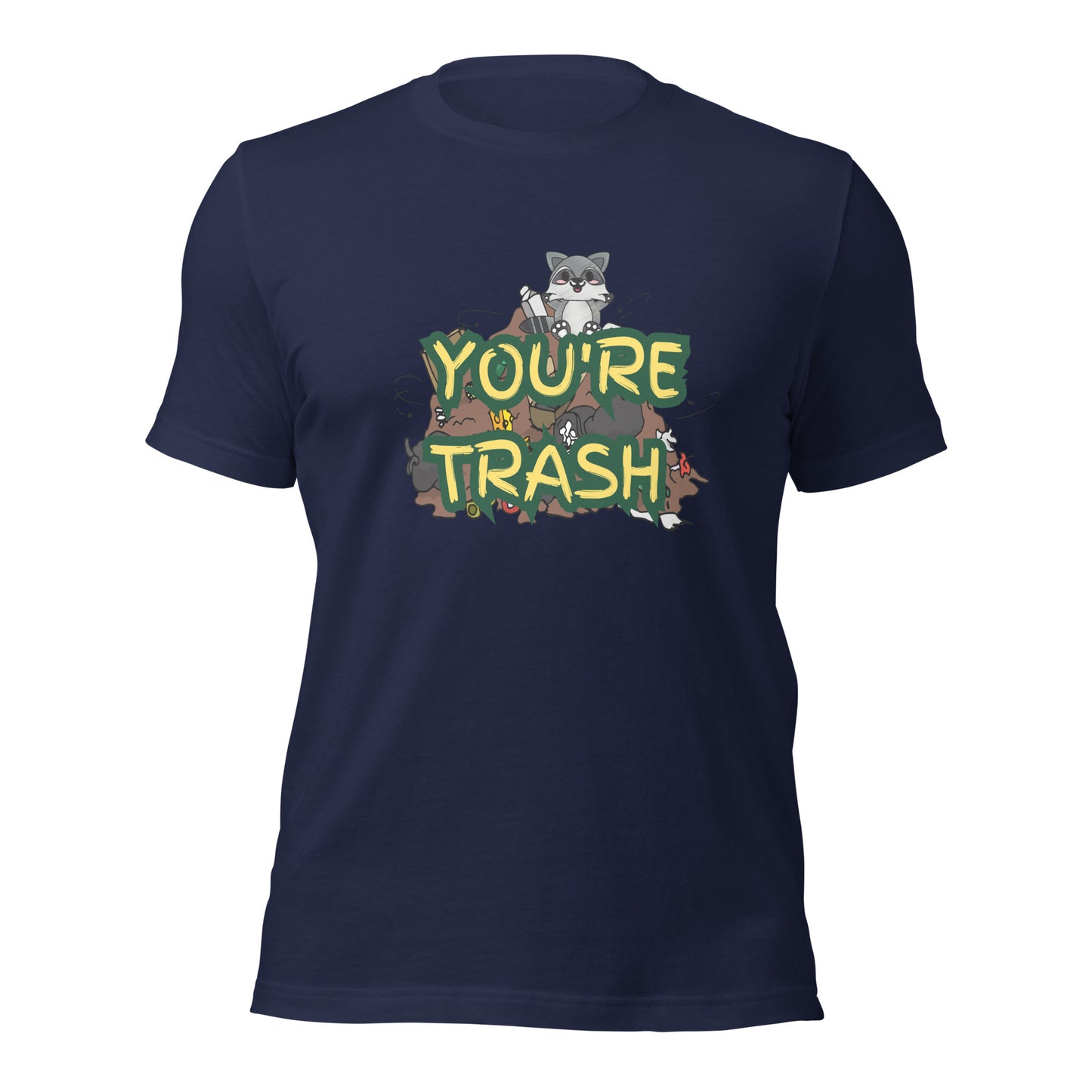 You're Trash