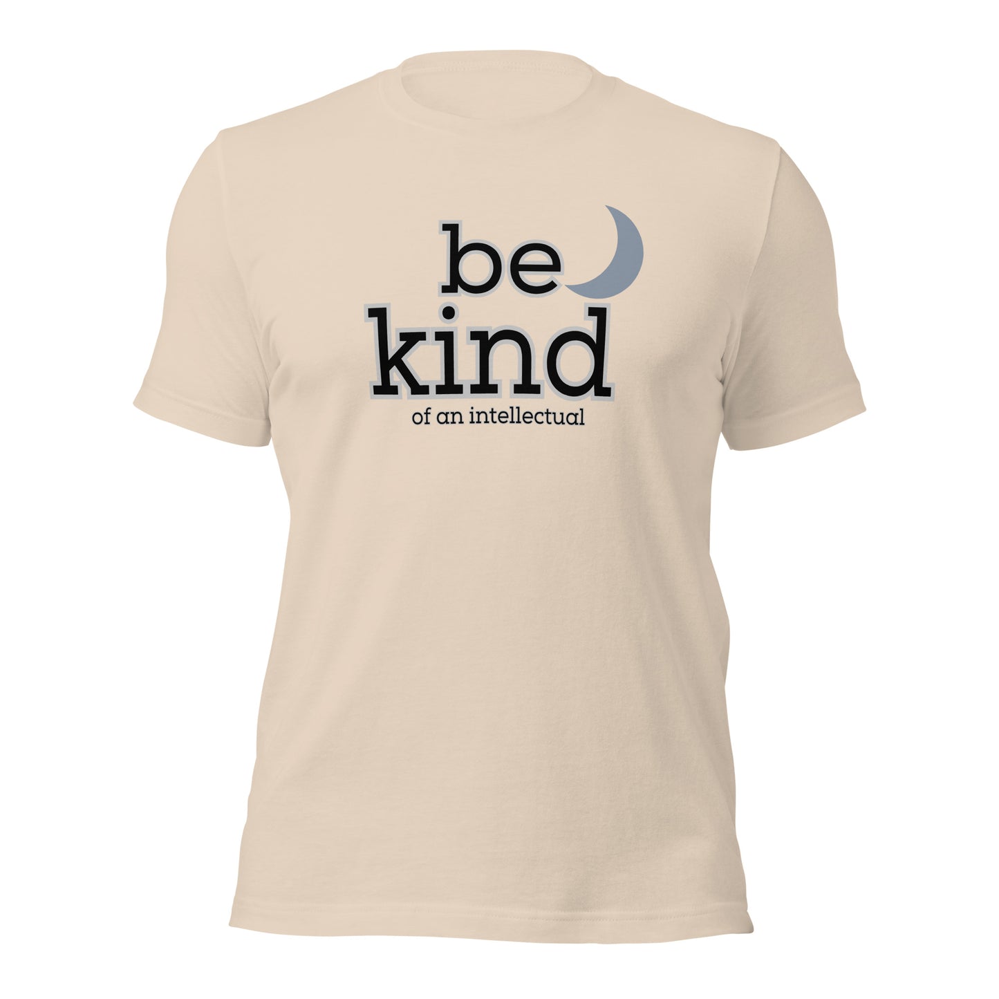 Be Kind of an Intellectual