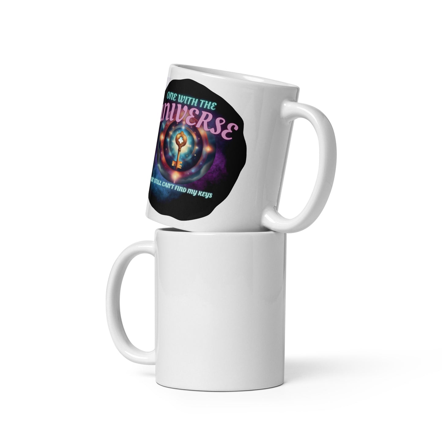 One With The Universe But Still Can’t Find My Keys White glossy mug
