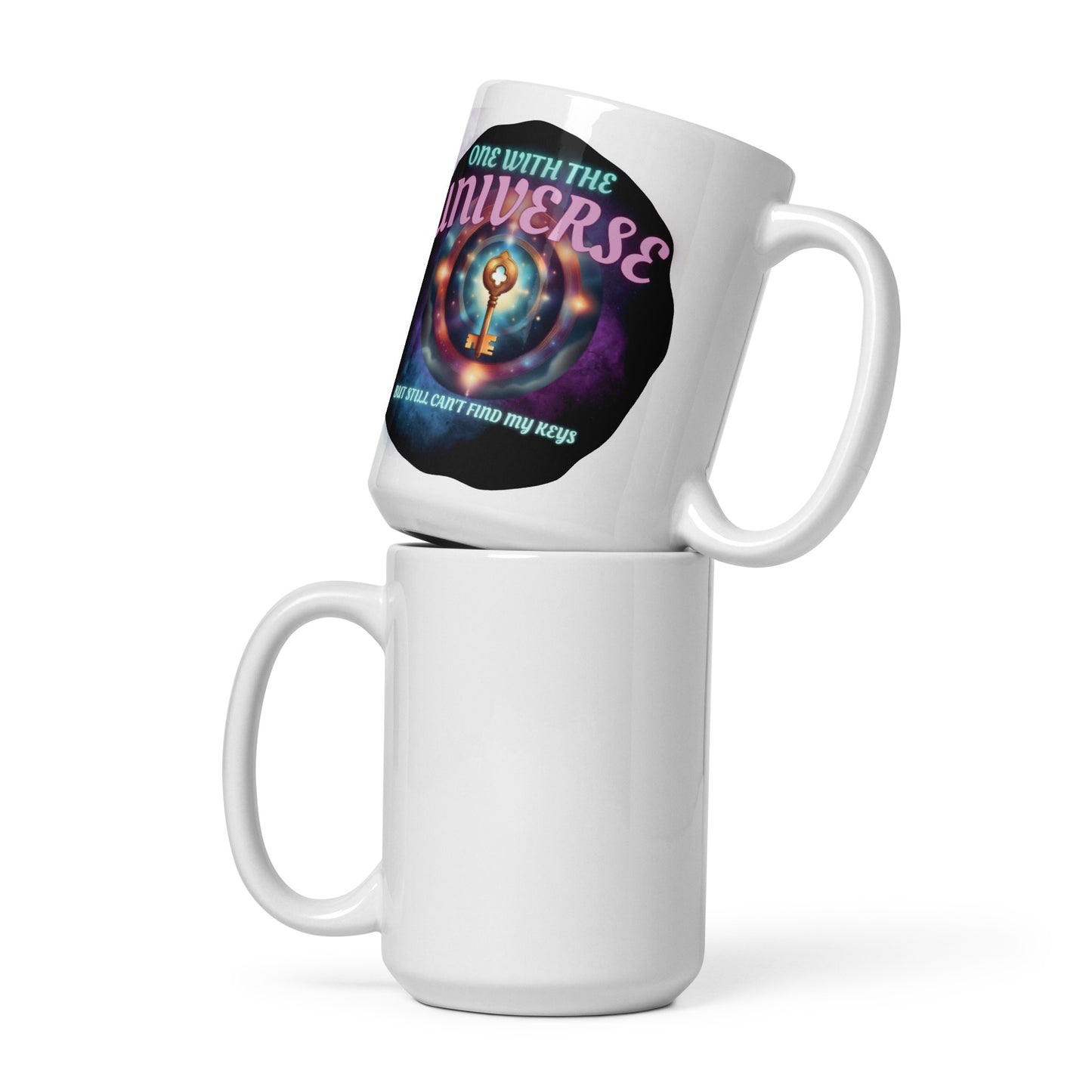 One With The Universe But Still Can’t Find My Keys White glossy mug