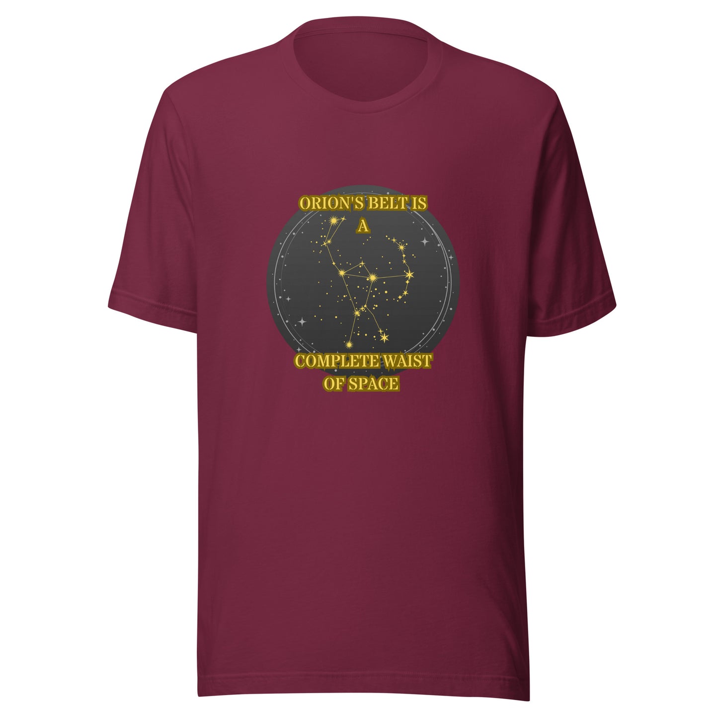 Orion's Belt Is A Complete Waist Of Space