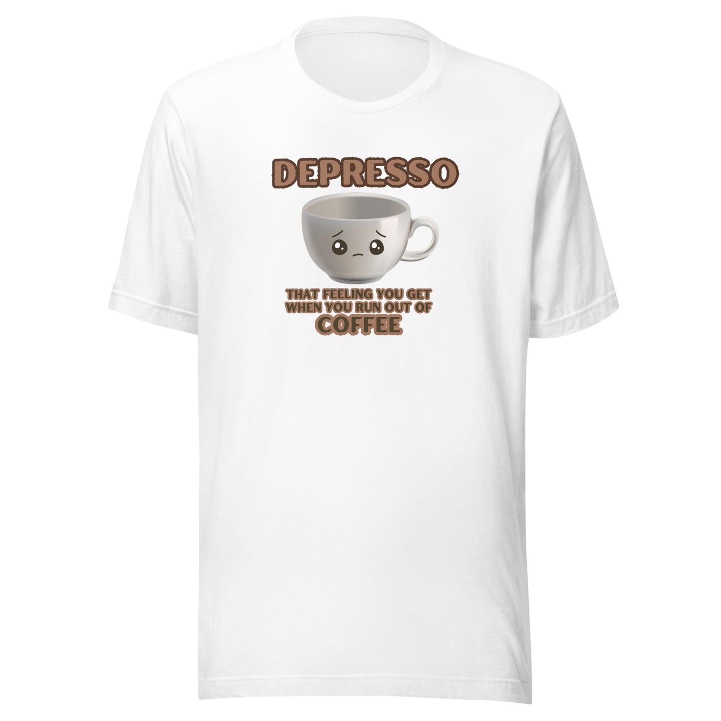 Depresso That Feeling You Get When You Run Out Of Coffee