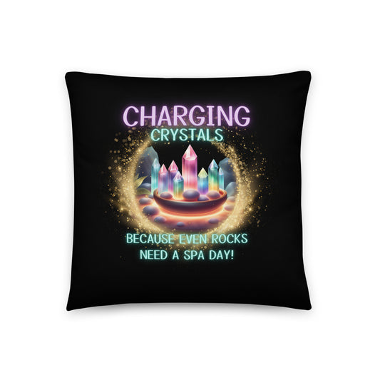 Charging Crystals Because Even Rocks Need A Spa Day Basic Pillow
