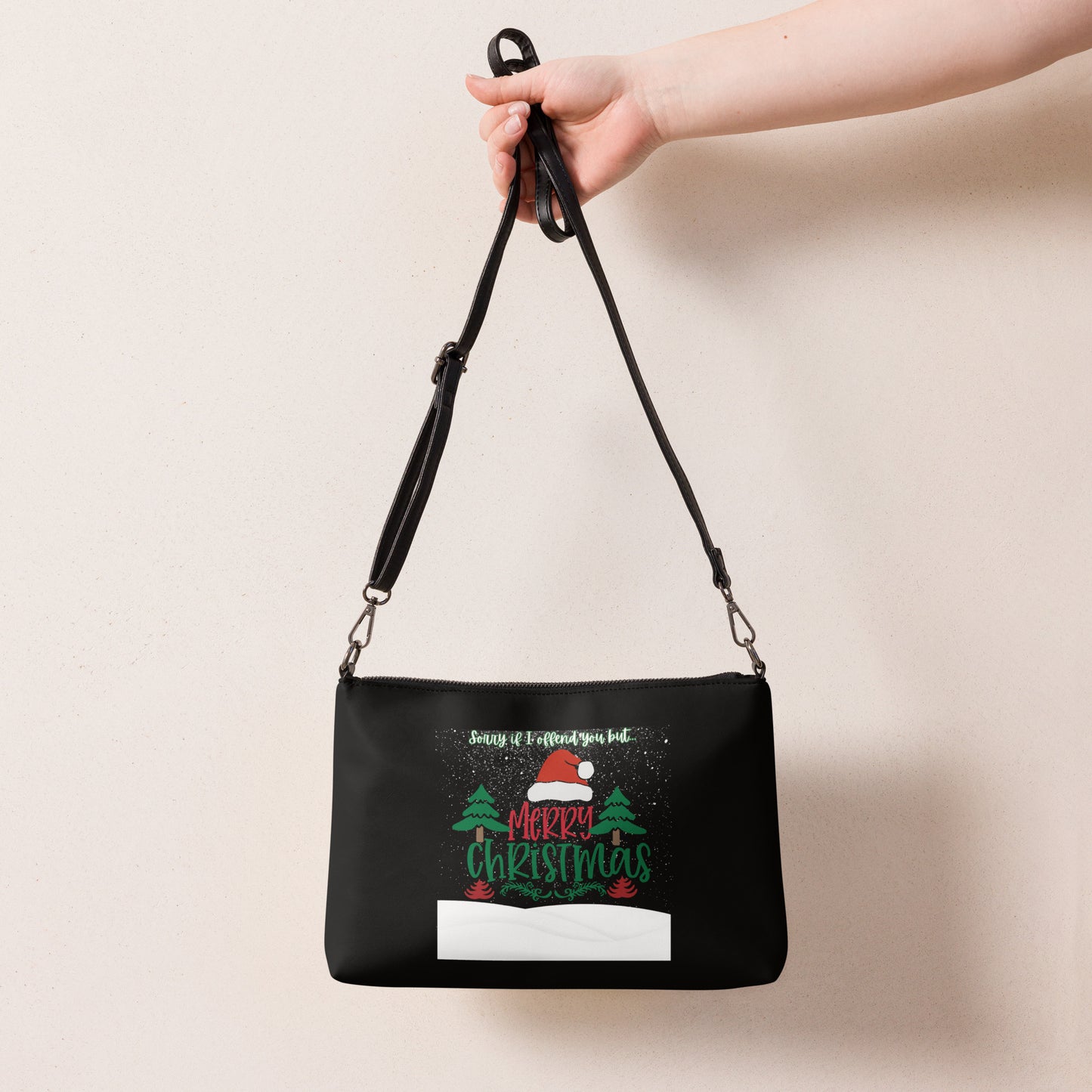 Sorry If I Offend You But…Merry Christmas Crossbody bag