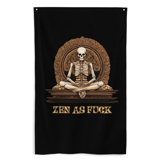 Zen As Fuck Flag