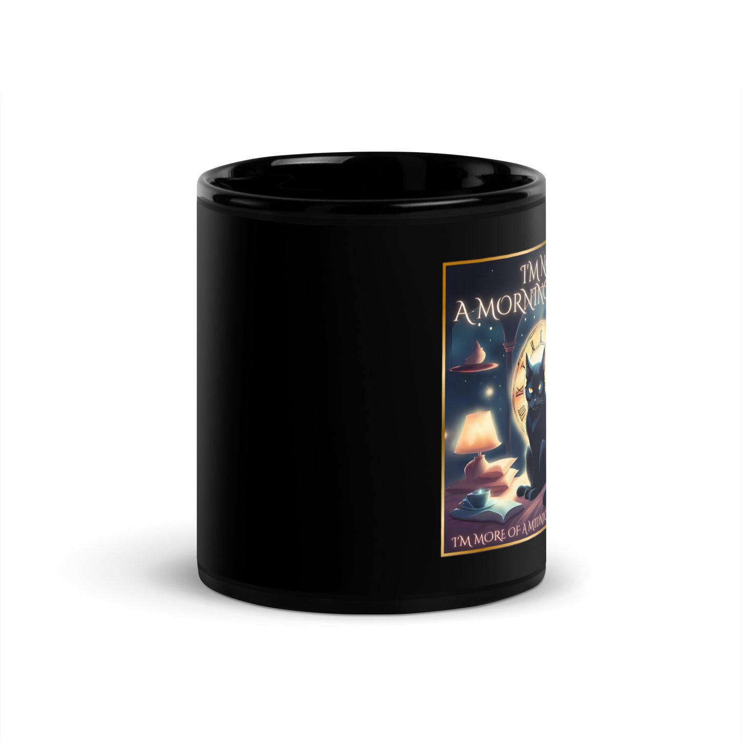 I’m Not A Morning Person I’m More Of A Midnight Spell Caster Black Glossy Mug