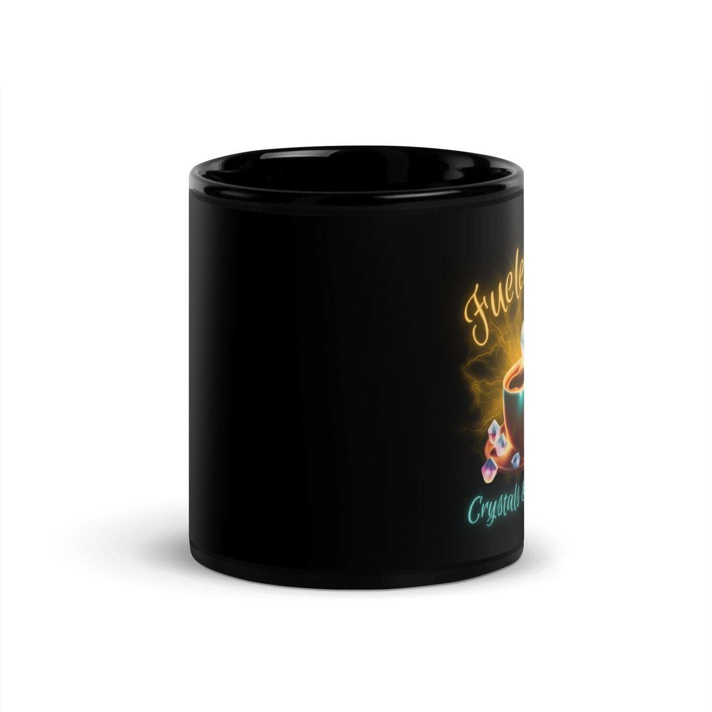 Fueled By Crystals & Coffee Black Glossy Mug