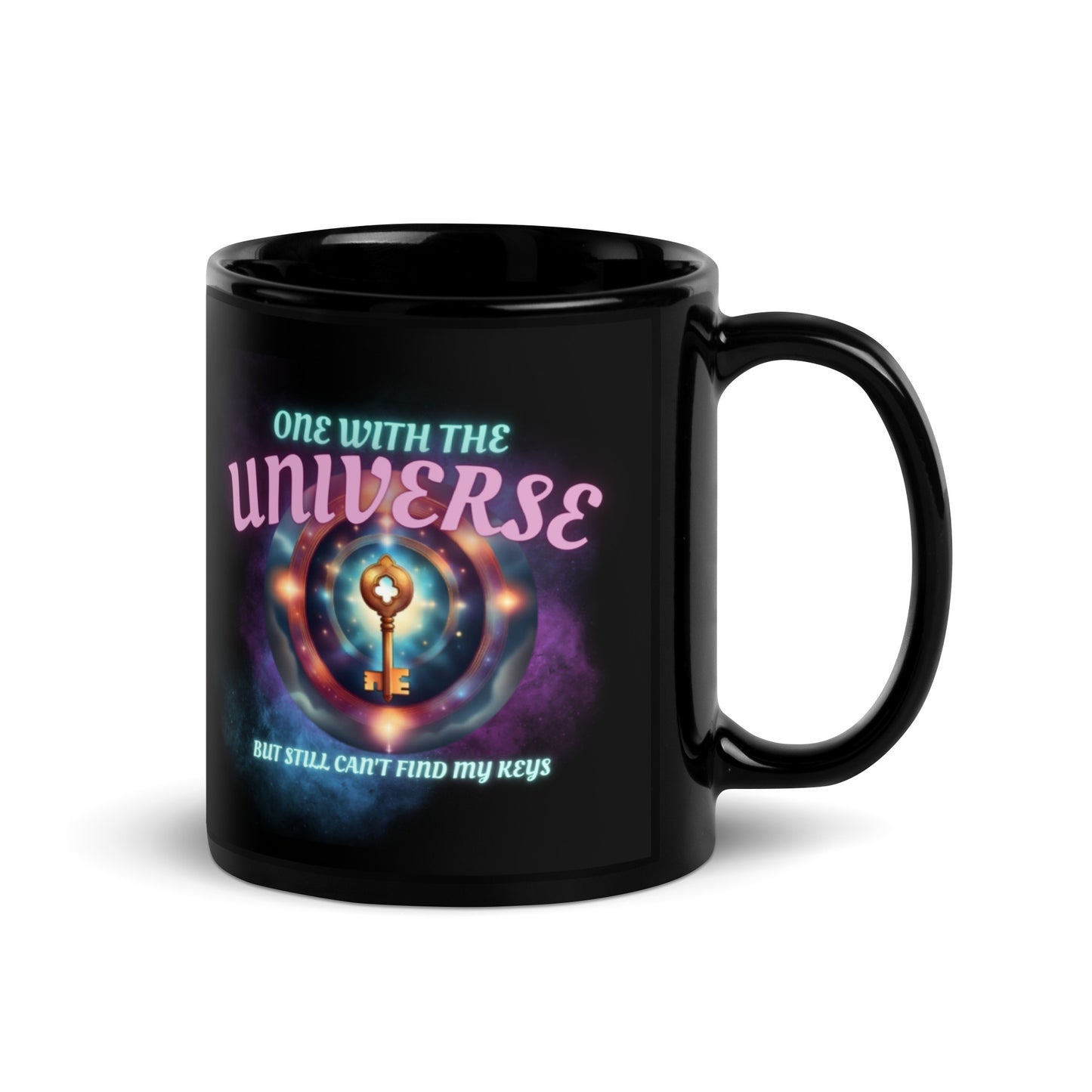 One With The Universe But Still Can’t Find My Keys Black Glossy Mug