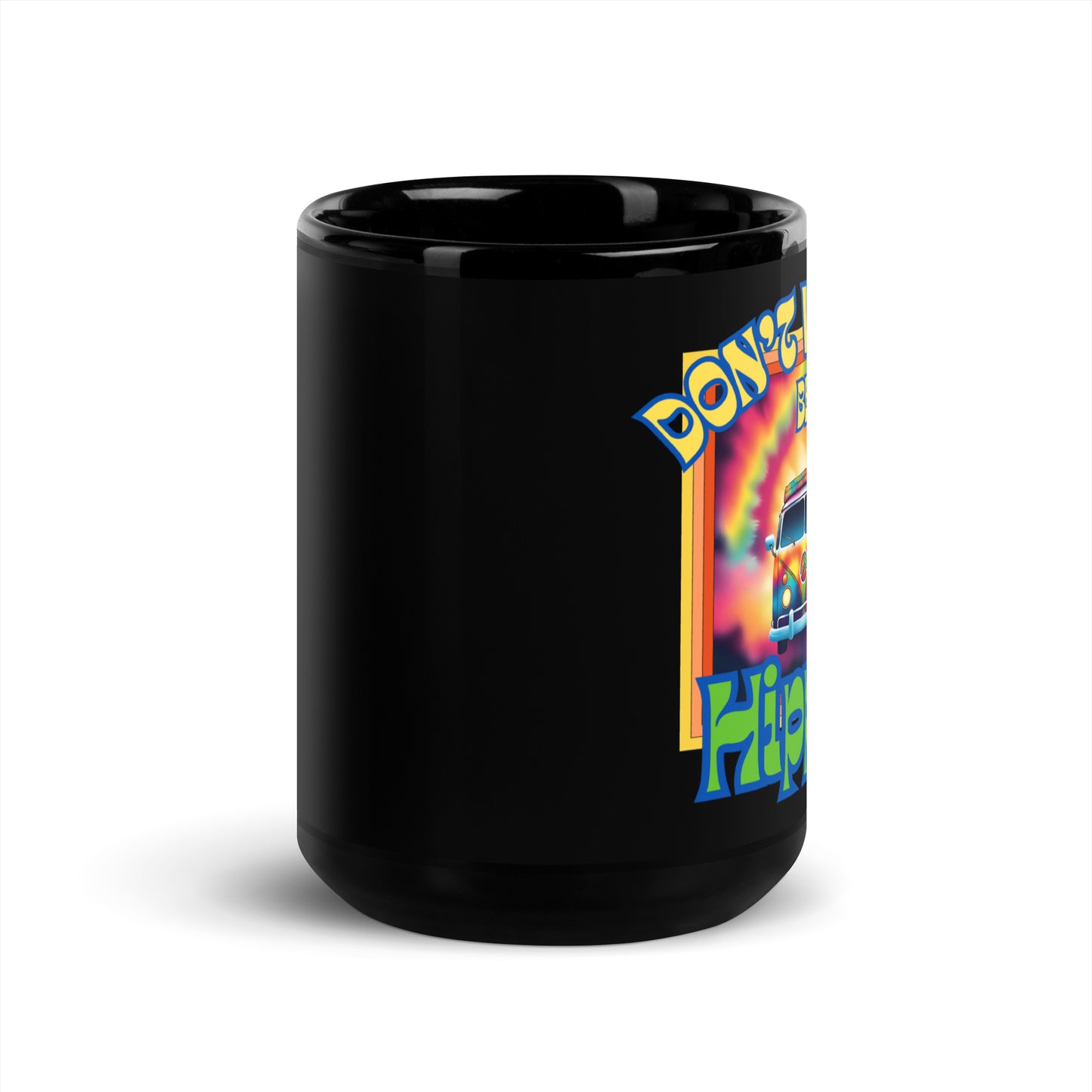 Don't Worry Be Hippie Black Glossy Mug