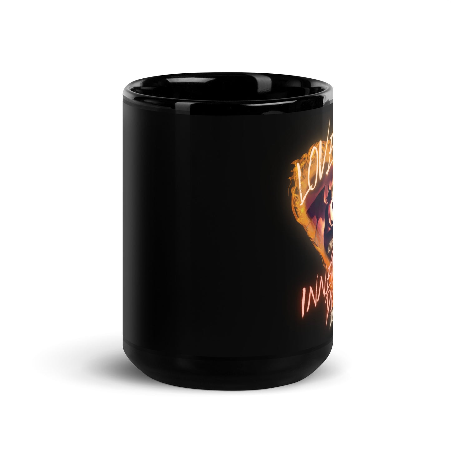 Love Me Like My Inner Demons Do Black Glossy Mug