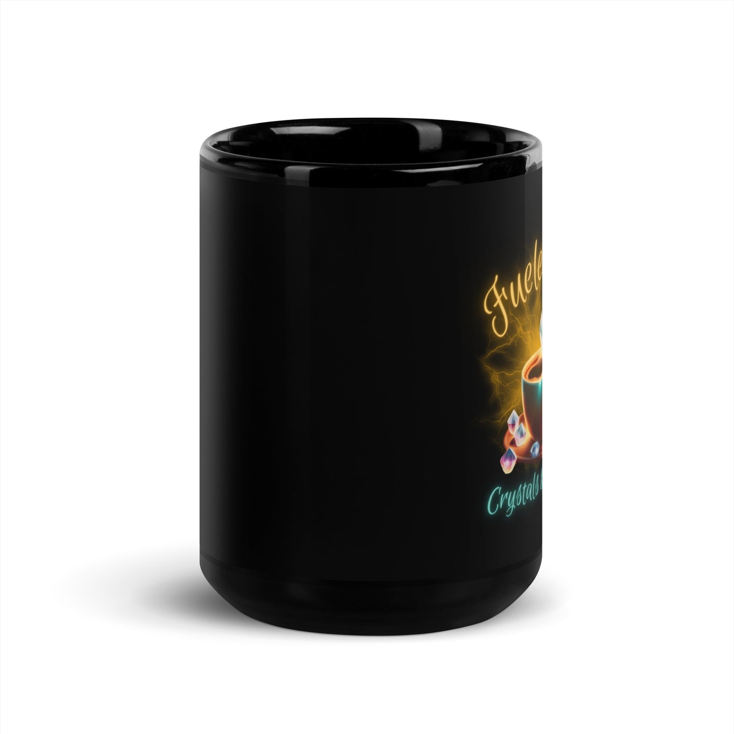 Fueled By Crystals & Coffee Black Glossy Mug