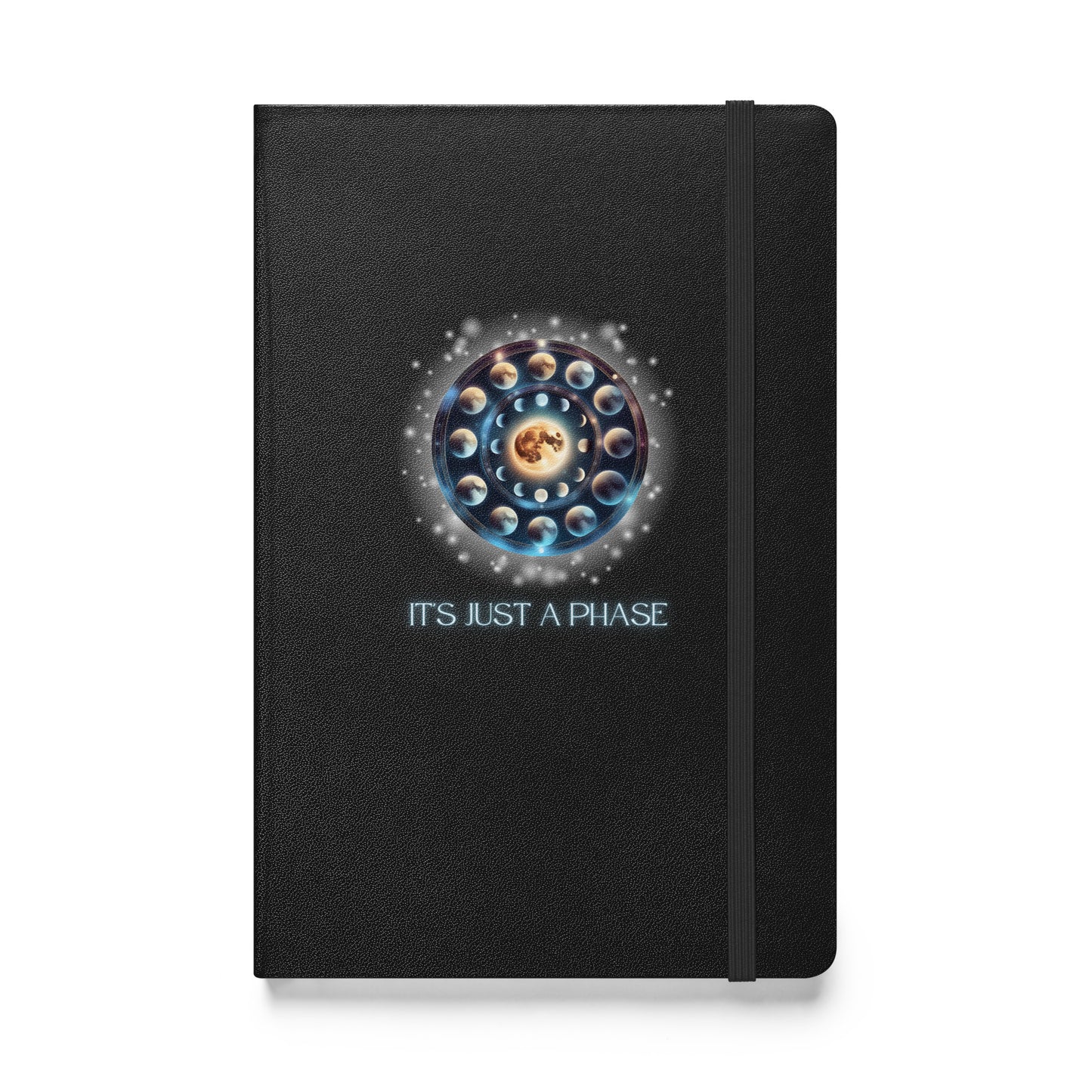 It’s Just A Phase Hardcover bound notebook