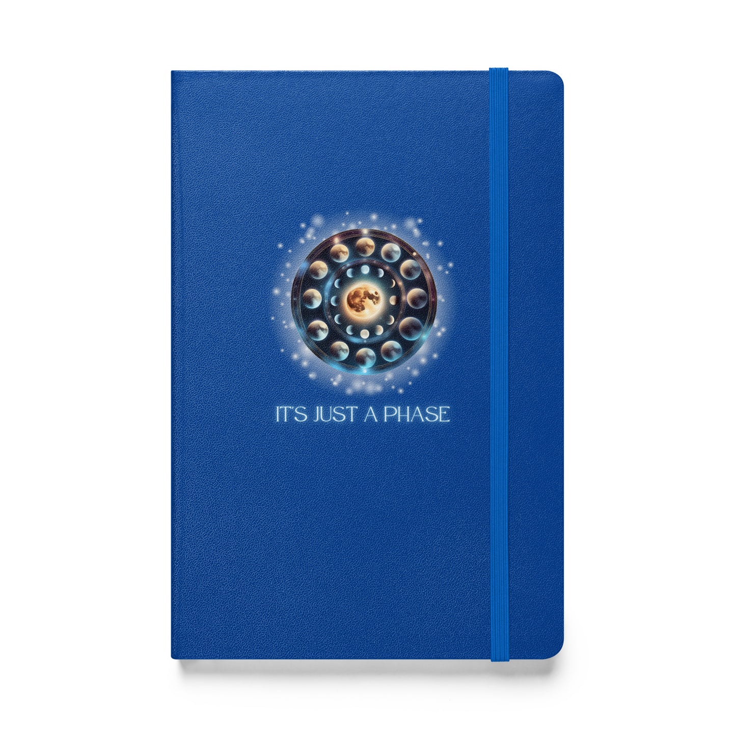 It’s Just A Phase Hardcover bound notebook