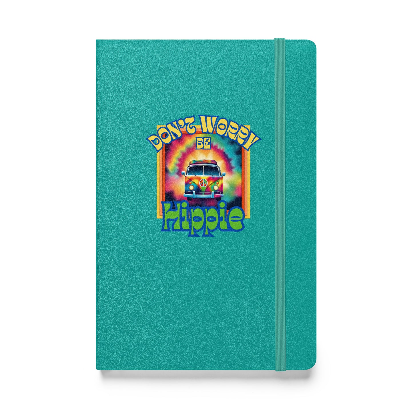 Don’t Worry Be Hippie Hardcover bound notebook