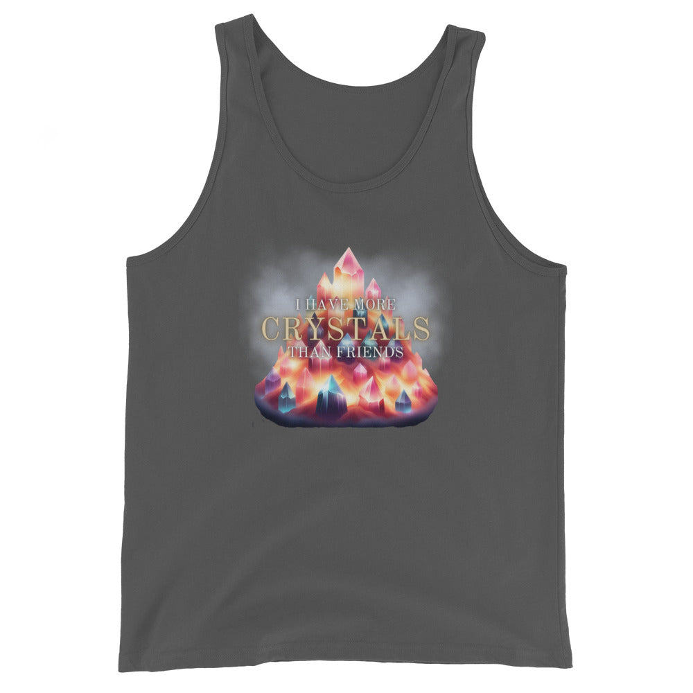 I Have More Crystals Than Friends Tank Top