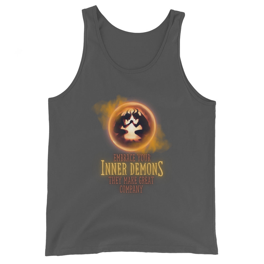 Embrace Your Inner Demons They Make Great Company Tank Top