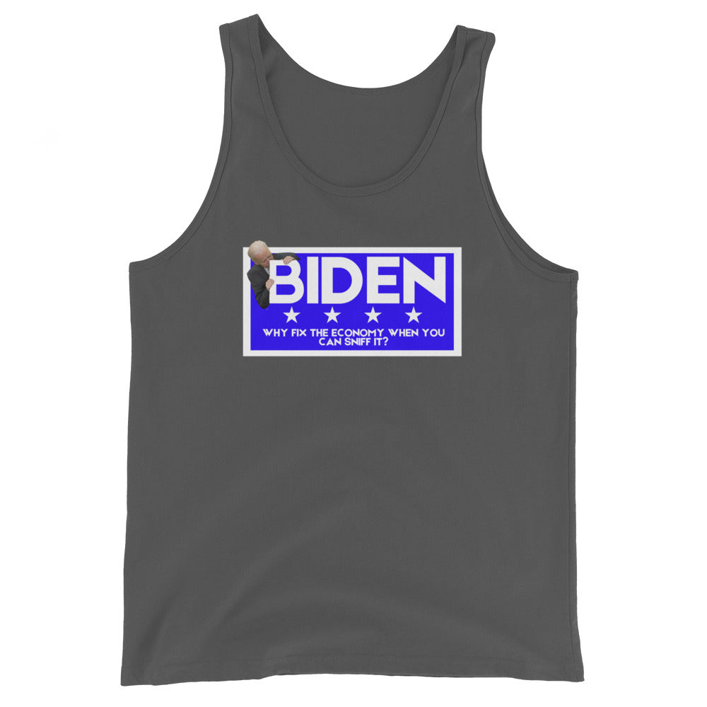 BIDEN Why Fix The Economy When You Can Sniff It Tank Top