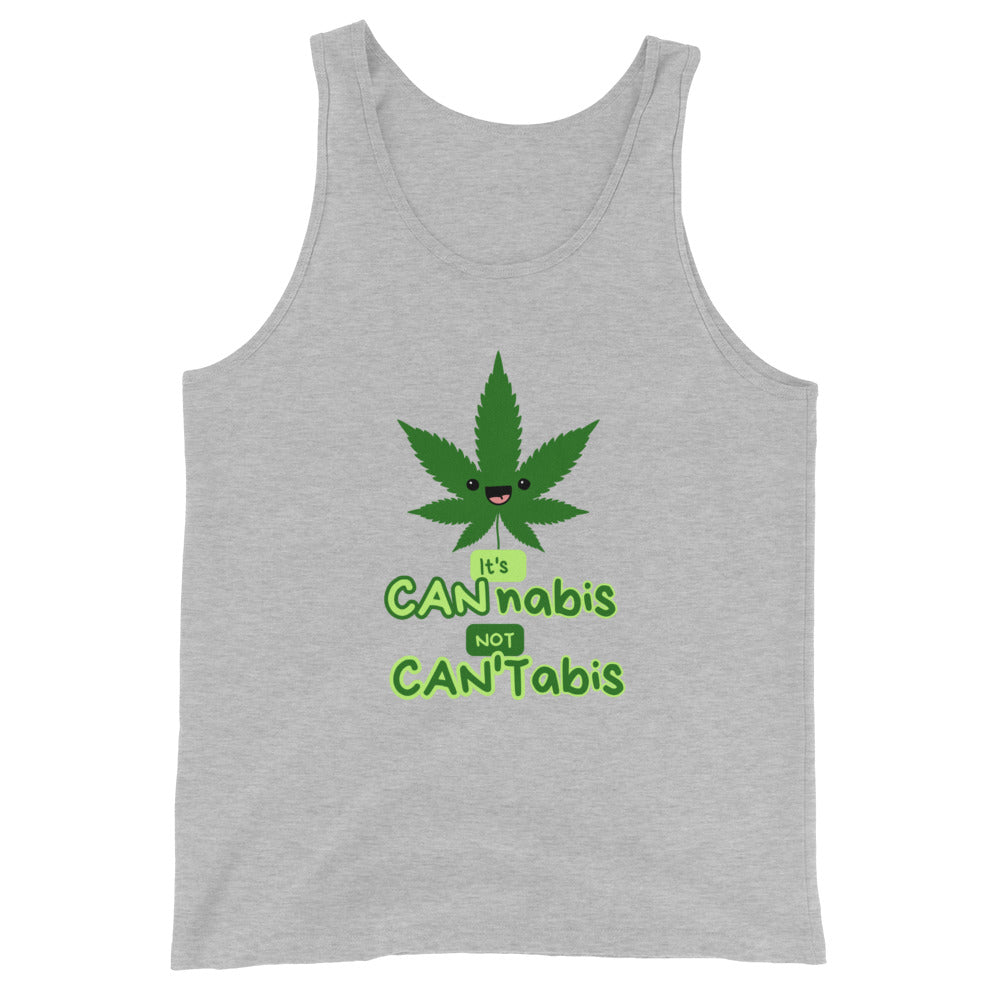 It's CANnabis Not CAN'Tabis Tank Top