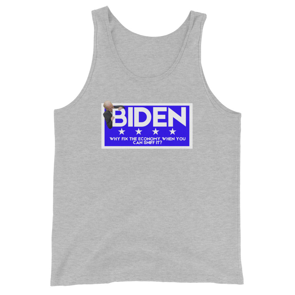 BIDEN Why Fix The Economy When You Can Sniff It Tank Top