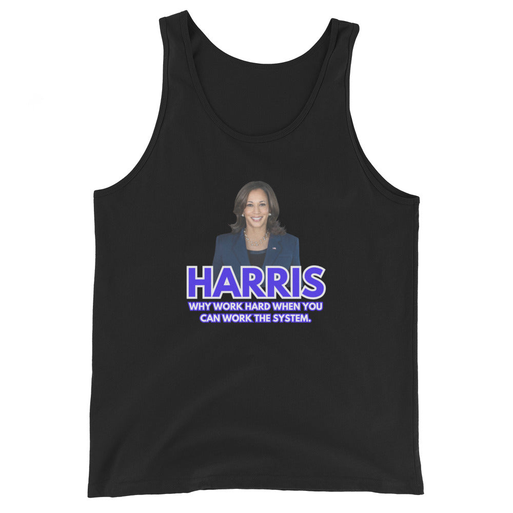 HARRIS Why Work Hard When You Can Work The System Tank Top