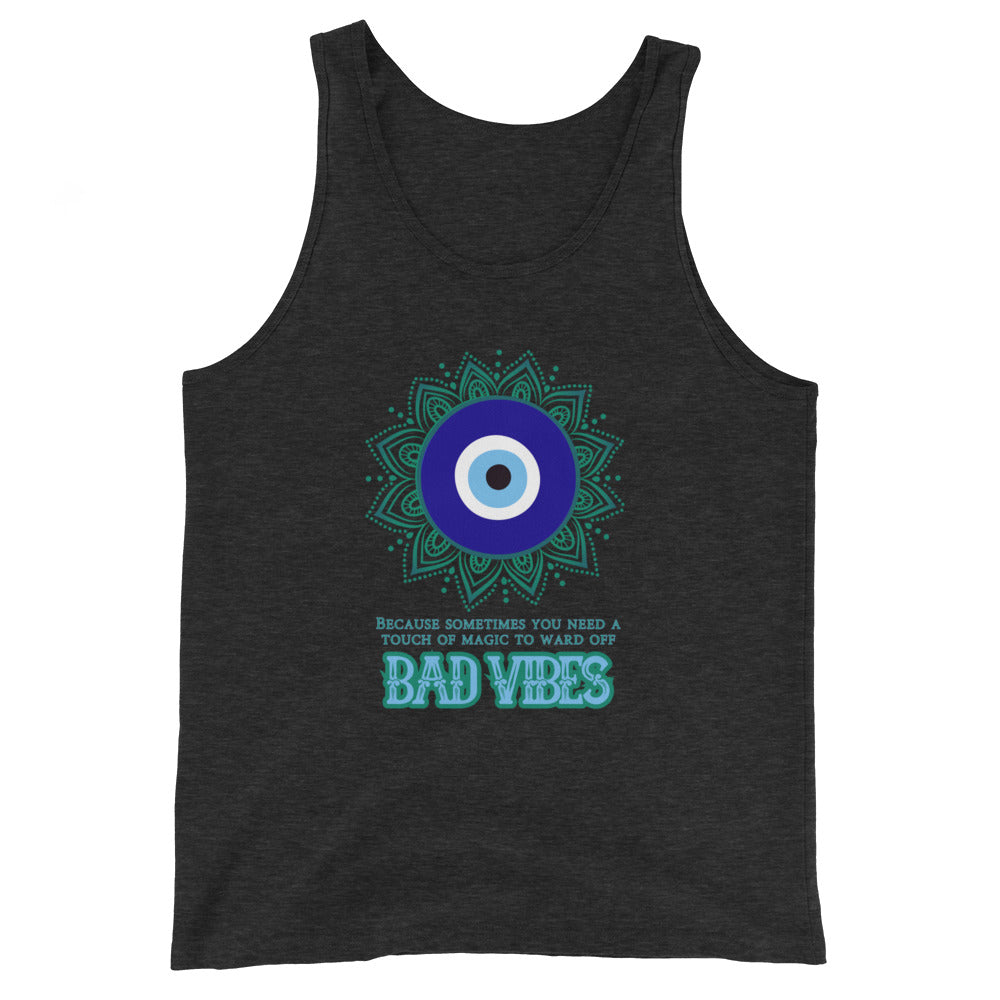 Because Sometimes You Need A Touch Of Magic To Ward Off Bad Vibes Tank Top