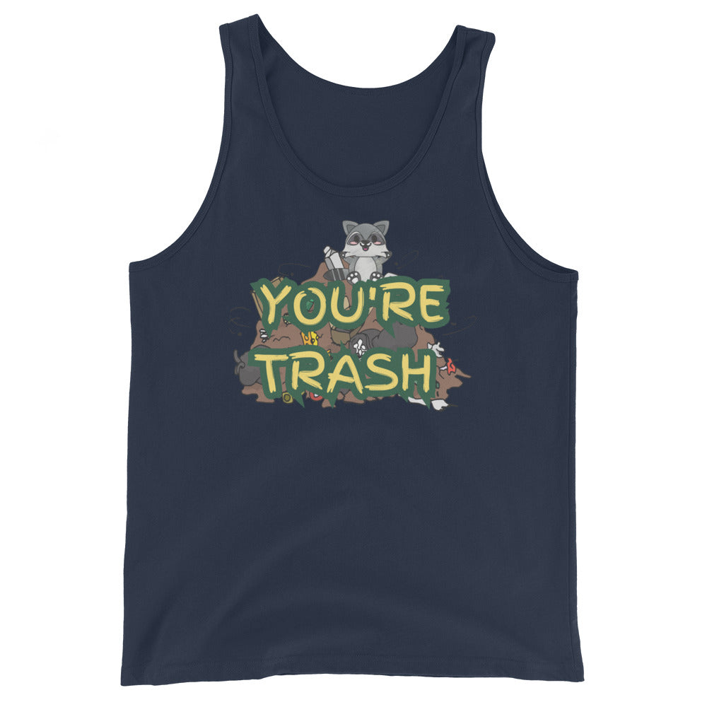 You're Trash Tank