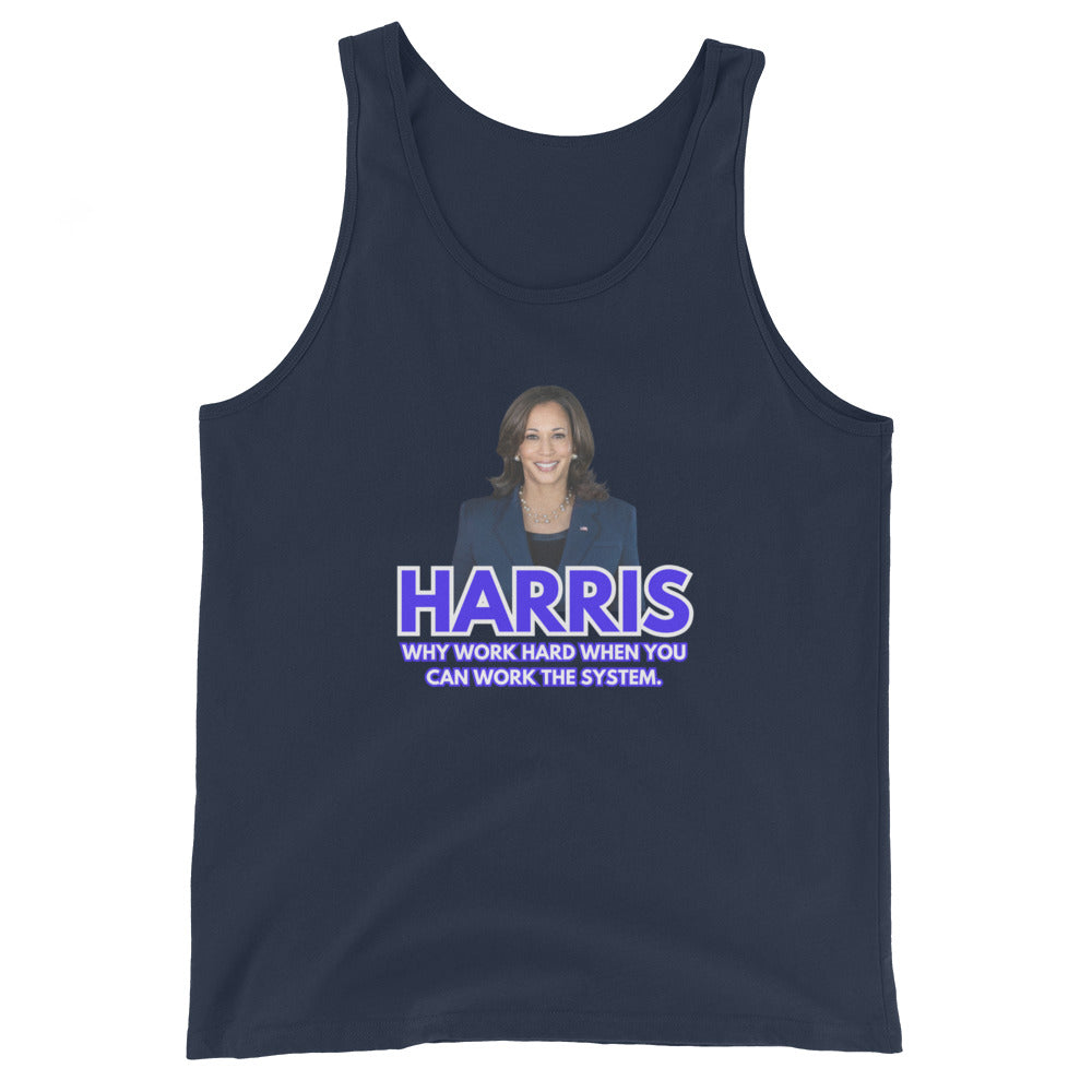 HARRIS Why Work Hard When You Can Work The System Tank Top