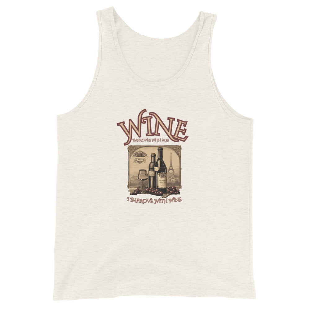 Wine Improves With Age I Improve With Wine Tank Top