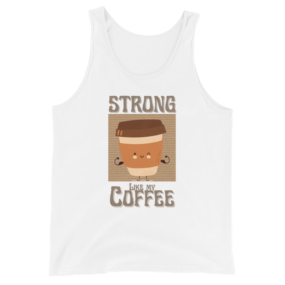 Strong Like My Coffee Tank