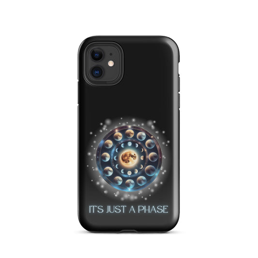 It’s Just A Phase Tough Case for iPhone®