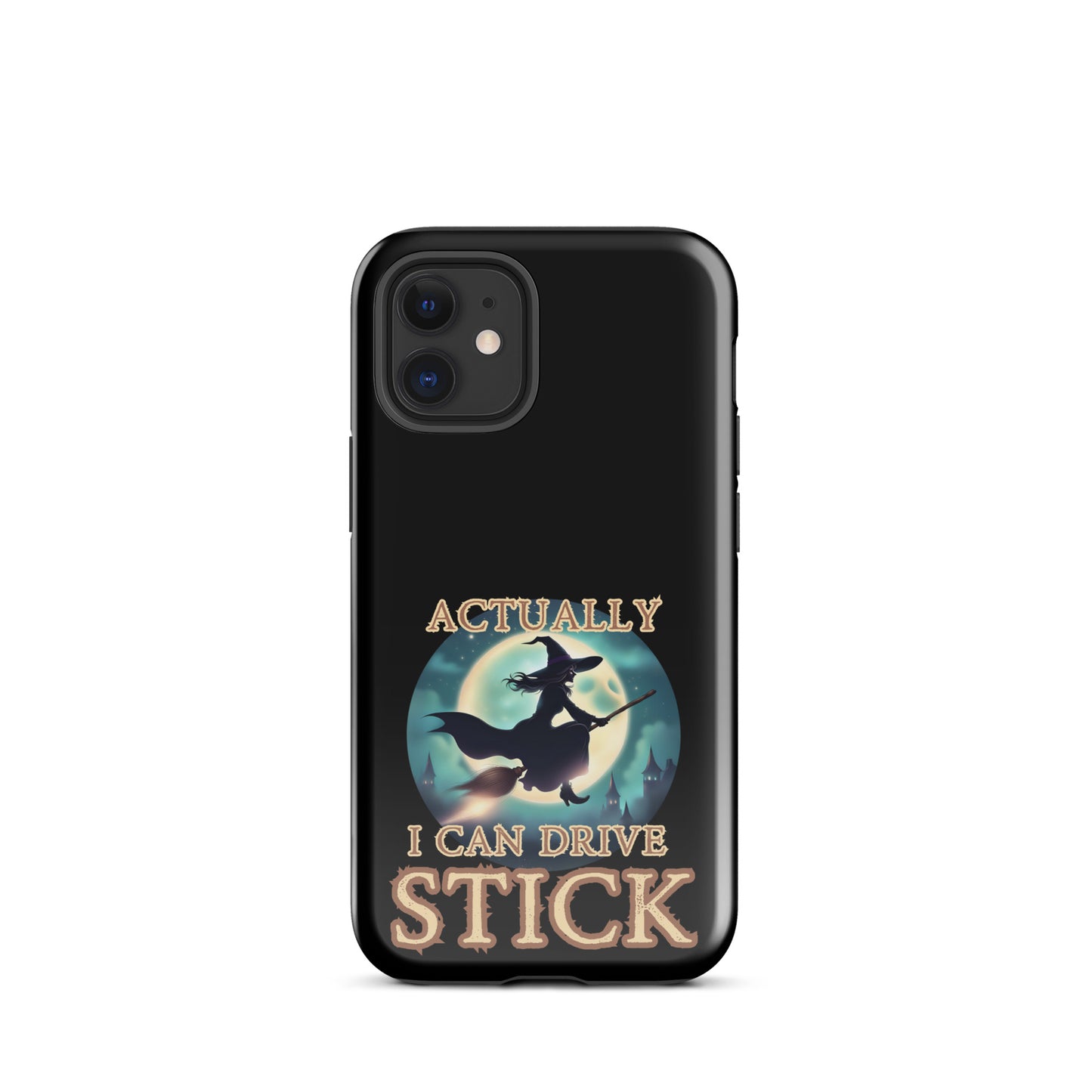 Actually I Can Drive Stick Tough Case for iPhone®