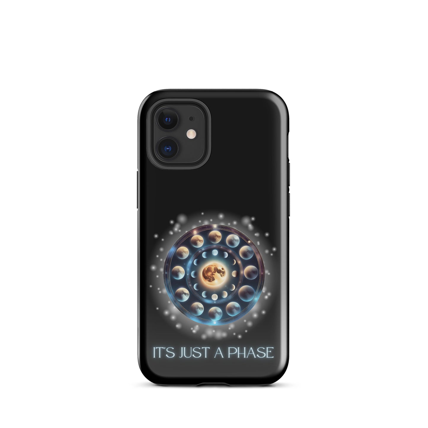 It’s Just A Phase Tough Case for iPhone®