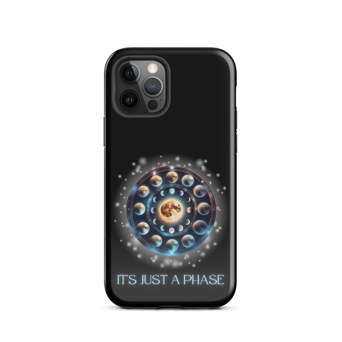 It’s Just A Phase Tough Case for iPhone®