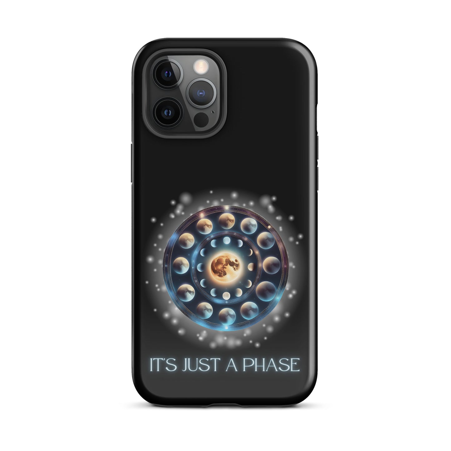 It’s Just A Phase Tough Case for iPhone®