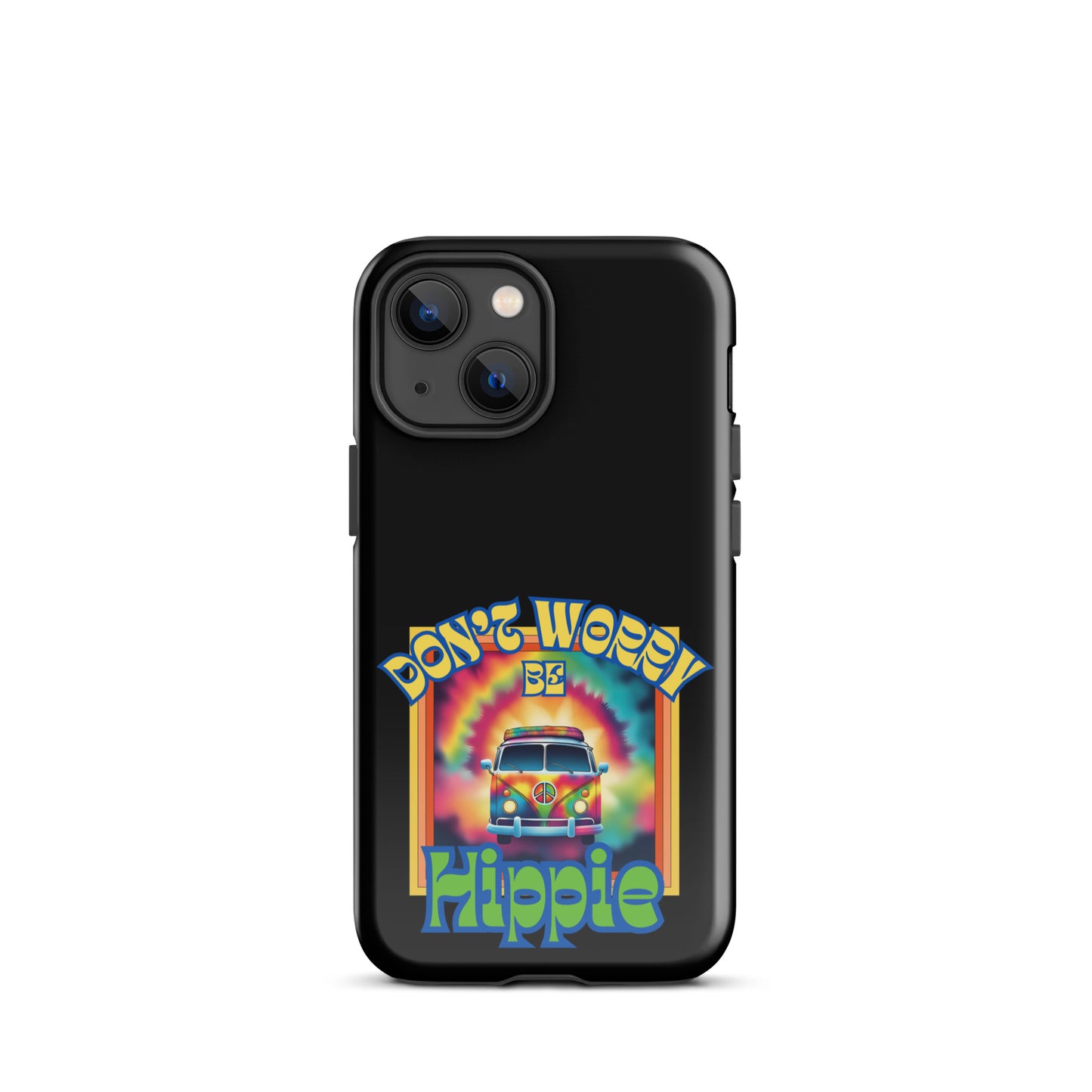 Don’t Worry Be Hippie Tough Case for iPhone®