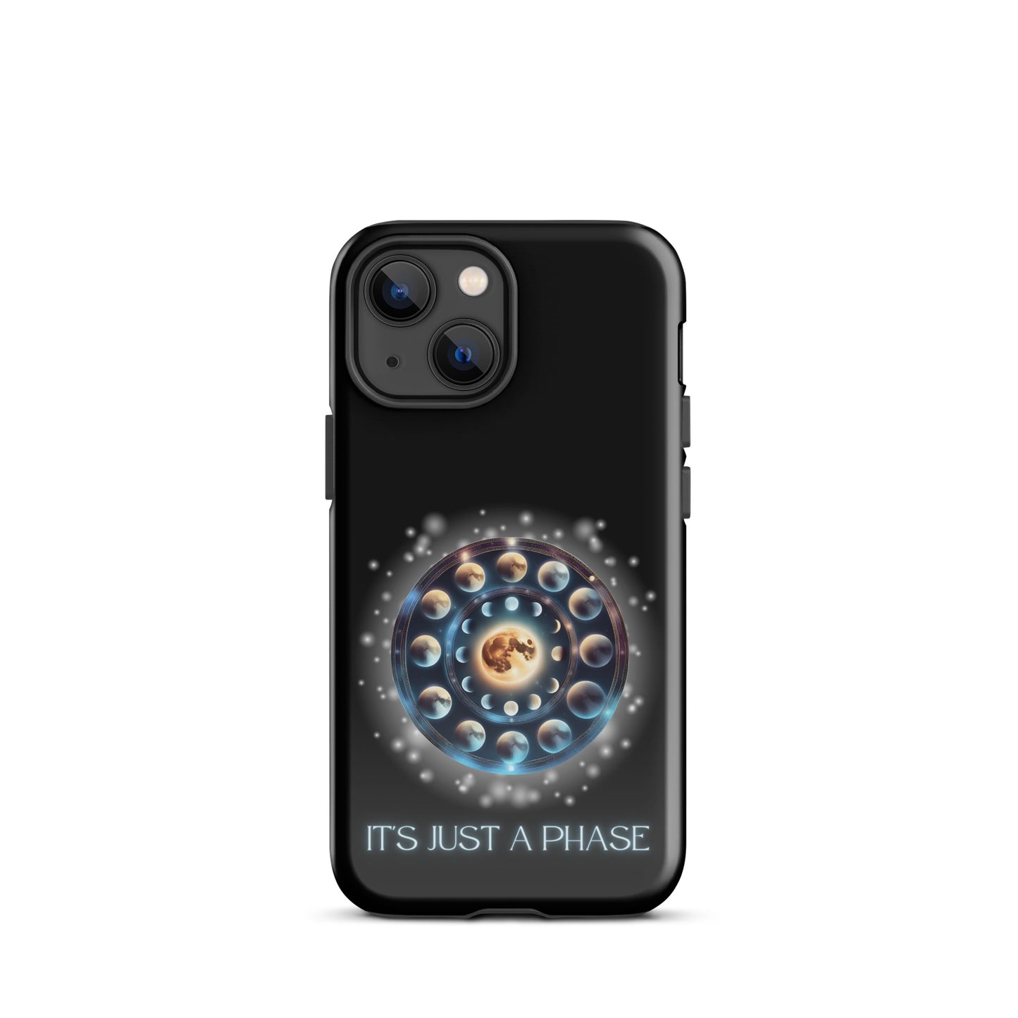 It’s Just A Phase Tough Case for iPhone®