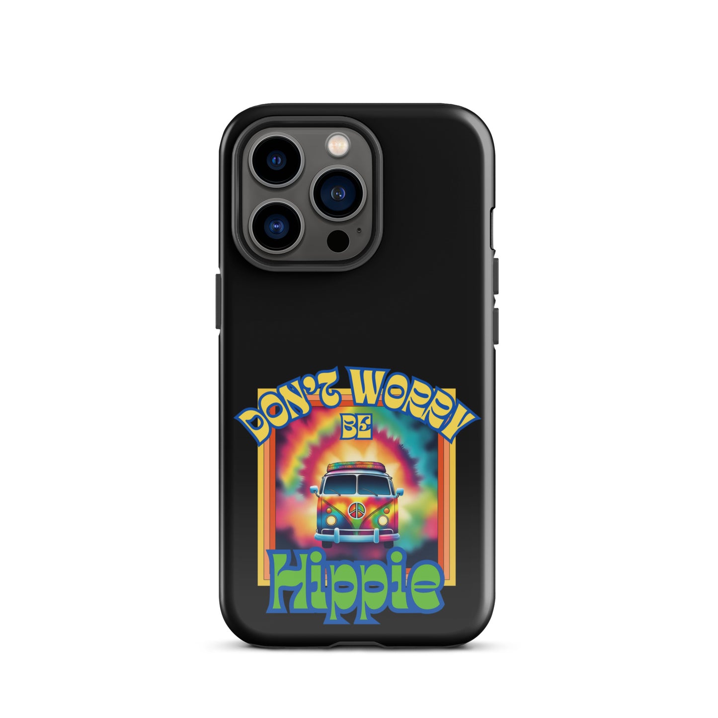 Don’t Worry Be Hippie Tough Case for iPhone®